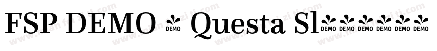 FSP DEMO - Questa Sl字体转换